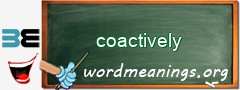 WordMeaning blackboard for coactively
